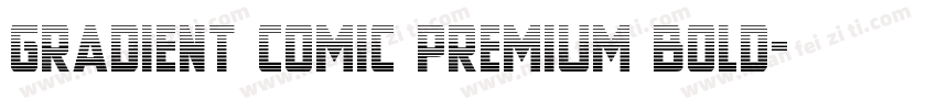 Gradient Comic Premium Bold字体转换